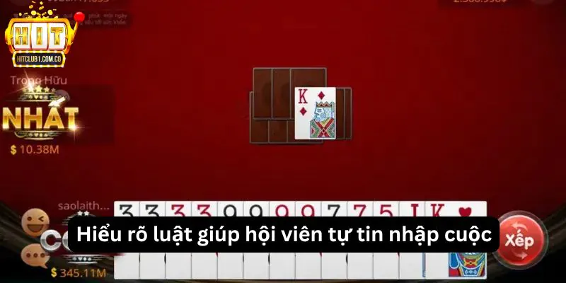 Hiểu rõ luật giúp hội viên tự tin nhập cuộc